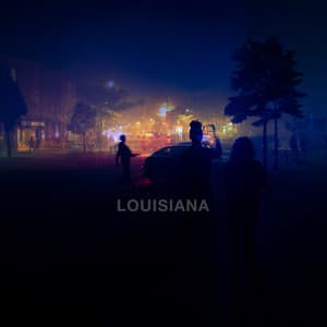 Single: Louisiana
